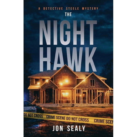 Detective Luke Steele The Night Hawk, Book 1, (Paperback)