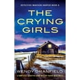 thumbnail image 1 of Detective Madison Harper The Crying Girls: A completely addictive crime mystery packed with twists, Book 8, (Paperback), 1 of 1