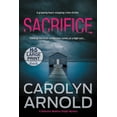 thumbnail image 1 of Detective Madison Knight Sacrifice: A gripping heart-stopping crime thriller, Book 3, (Paperback), 1 of 1