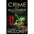 thumbnail image 1 of Detective Markham Mystery: CRIME IN THE ALLOTMENT a fiercely addictive mystery (Paperback), 1 of 1