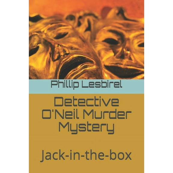 Detective O'Neil Murder Mystery : Jack-in-the-box (Series 4) (Paperback)