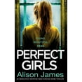 thumbnail image 1 of Detective Rachel Prince Perfect Girls: An absolutely gripping crime thriller with a nail-biting twist, Book 3, (Paperback), 1 of 1