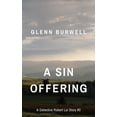 thumbnail image 1 of Detective Robert Lui A Sin Offering: A Detective Robert Lui Story #2, Book 2, (Paperback), 1 of 2