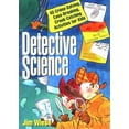 thumbnail image 1 of Detective Science: 40 Crime-Solving, Case-Breaking, Crook-Catching Activities for Kids, (Paperback), 1 of 1