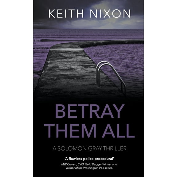 Detective Solomon Gray Betray Them All, Book 7, (Paperback)