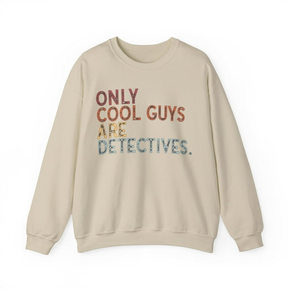 Detective Sweatshirt Gifts Crew Neck Shirt Long Sleeve Unisex