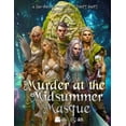 thumbnail image 1 of Detective Weis Mysteries Murder at the Midsummer Masque: A fae-themed, immersible murder mystery party game for 8-16 players (more with expansion, (Paperback), 1 of 1