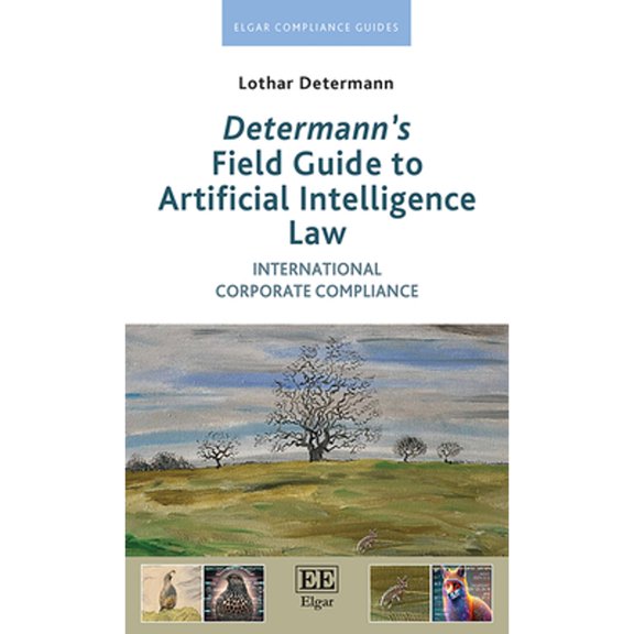 Pre-Owned Determann's Field Guide to Artificial Intelligence Law : International Corporate Compliance
