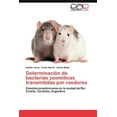 thumbnail image 1 of Determinacion de Bacterias Zoonoticas Transmitidas Por Roedores (Paperback), 1 of 1