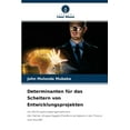 thumbnail image 1 of Determinanten für das Scheitern von Entwicklungsprojekten (Paperback), 1 of 1