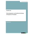thumbnail image 1 of Determinanten zur Kaufentscheidung biologischer Produkte (Paperback), 1 of 1