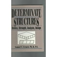 thumbnail image 1 of Pre-Owned Determinate Structures: Statics, Strength, Analysis, Design (Hardcover) 0827360002 9780827360006, 1 of 1