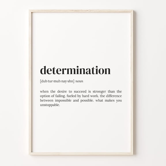 Determination Definition Dictionary Wall Art Poster Unframed Paper Print