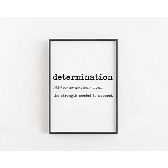 Determination Definition Motivational Wall Decor For Office Inspirational Wall Art For Office Motivational Quotes Entrepreneur Gifts Art