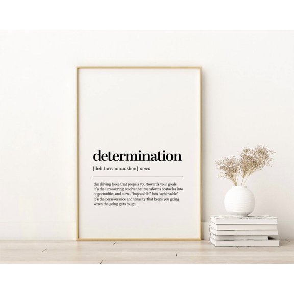 Determination Quote Poster, Inspirational Wall Art For Home Decor