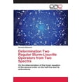 thumbnail image 1 of Determination Two Regular Sturm-Liouville Operators from Two Spectra (Paperback), 1 of 1