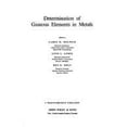 thumbnail image 1 of Pre-Owned Determination of Gaseous Elements in Metals 9780471593287, 1 of 1