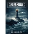 thumbnail image 1 of Determined: Men Who Stand Strong With Unyielding Resolve, (Paperback), 1 of 1