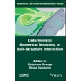 thumbnail image 1 of Deterministic Numerical Modeling of Soil Structure Interaction, (Hardcover), 1 of 1