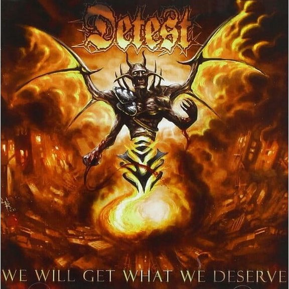 Detest - We Will Get What We Deserve - Music & Performance - CD