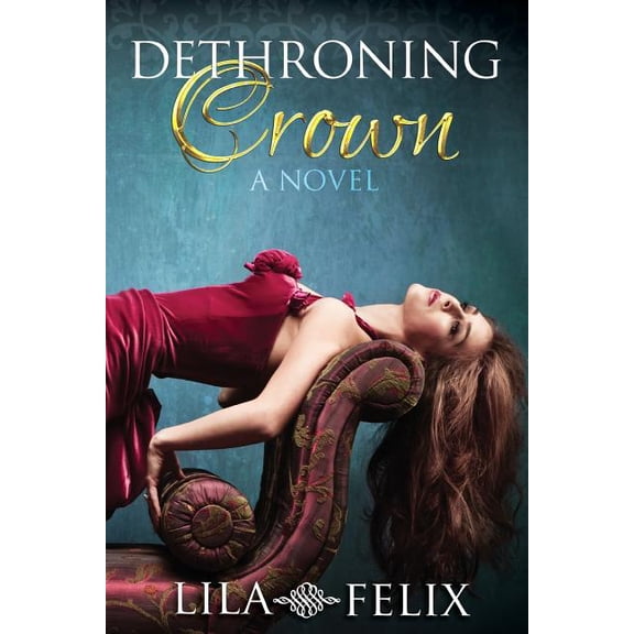 Dethroning Crown (Paperback)
