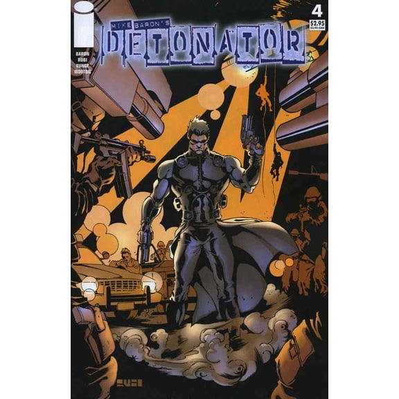Detonator (Mike Baron's) #4 VF ; Image Comic Book