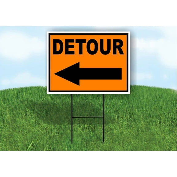 Detour Left Arrow Orange Black Single Sided Yard Sign Road Sign (Excluding Stand) SIZE: 12" x 16"