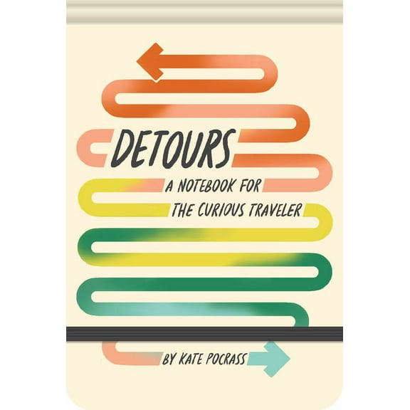 Detours: A Notebook for the Curious Traveler (Other)