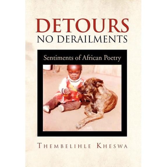 Detours No Derailments : Sentiments of African Poetry