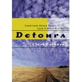 thumbnail image 1 of Pre-Owned Detours: Sometimes Rough Roads Lead to Right Places (Paperback) 157673286X 9781576732861, 1 of 1
