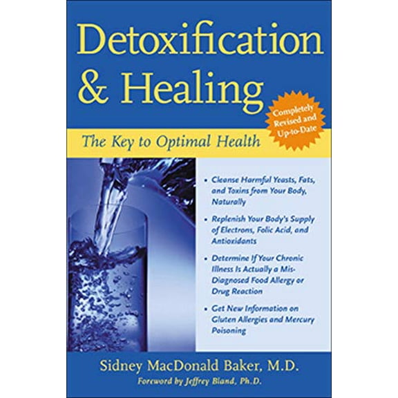 Pre-Owned Detoxification and Healing: The Key to Optimal Health (Paperback) 0658012193 9780658012198