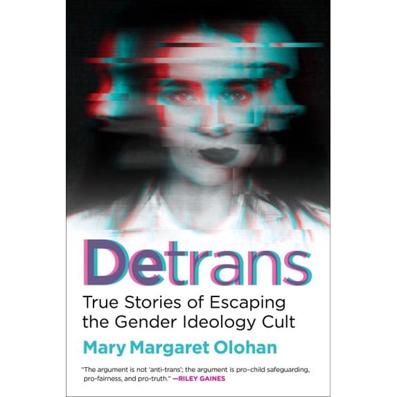 Pre-Owned Detrans: True Stories of Escaping the Gender Ideology Cult (Hardcover) 1684515017 9781684515011