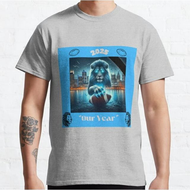 Detroit 2025, Our Year Lions Classic TShirt