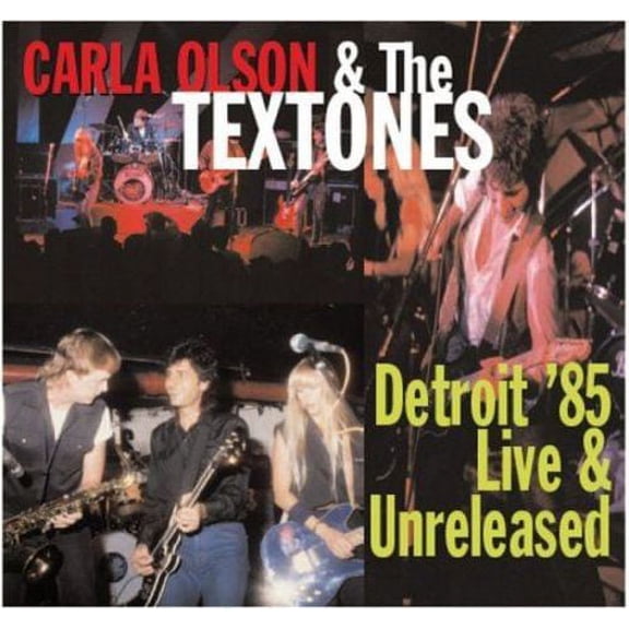 Detroit 85: Live and Unreleased (CD) by Carla Olson & the Textones