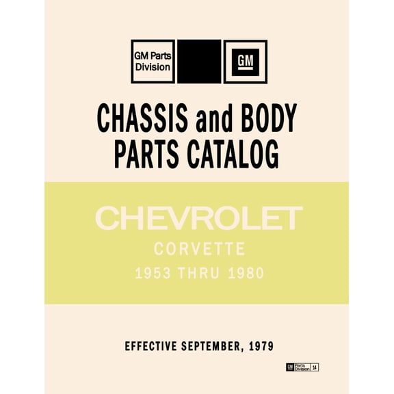 Detroit Iron OEM 1953 - 1980 Chevrolet Corvette Parts Catalog (Text & Illustration)
