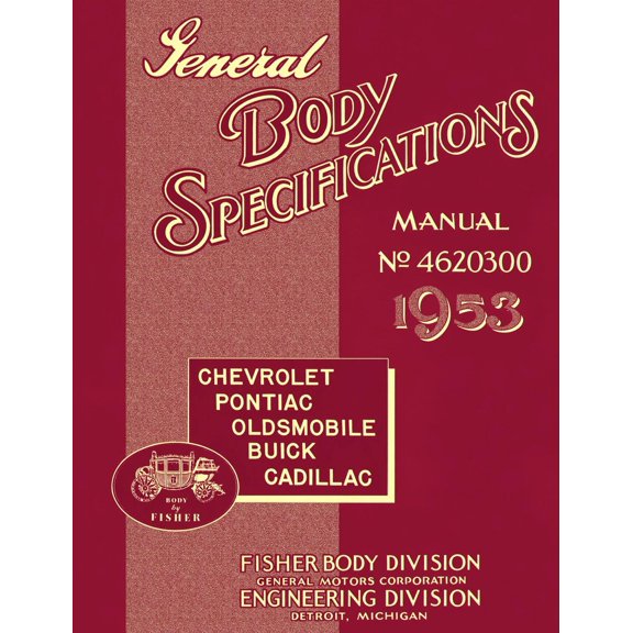 Detroit Iron OEM 1953 Fisher Body Specifications Manual