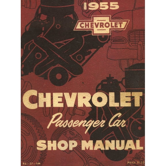 Detroit Iron OEM 1955 Chevrolet Passenger Car Shop Manual