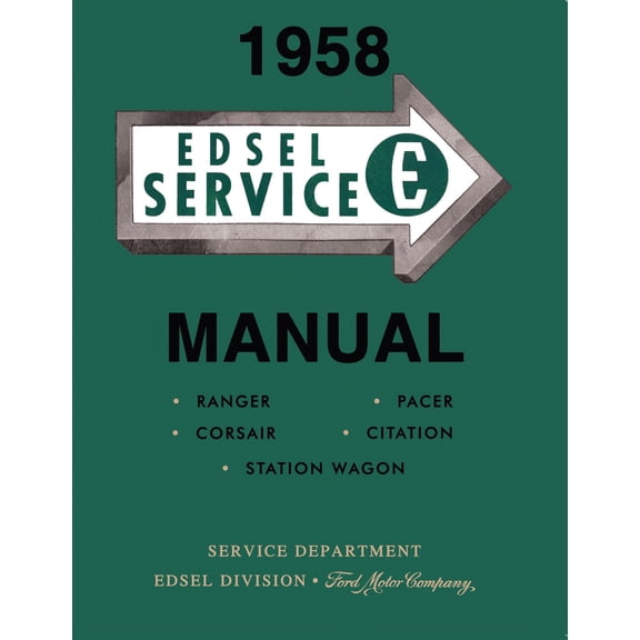 Detroit Iron OEM 1958 Edsel Service Manual