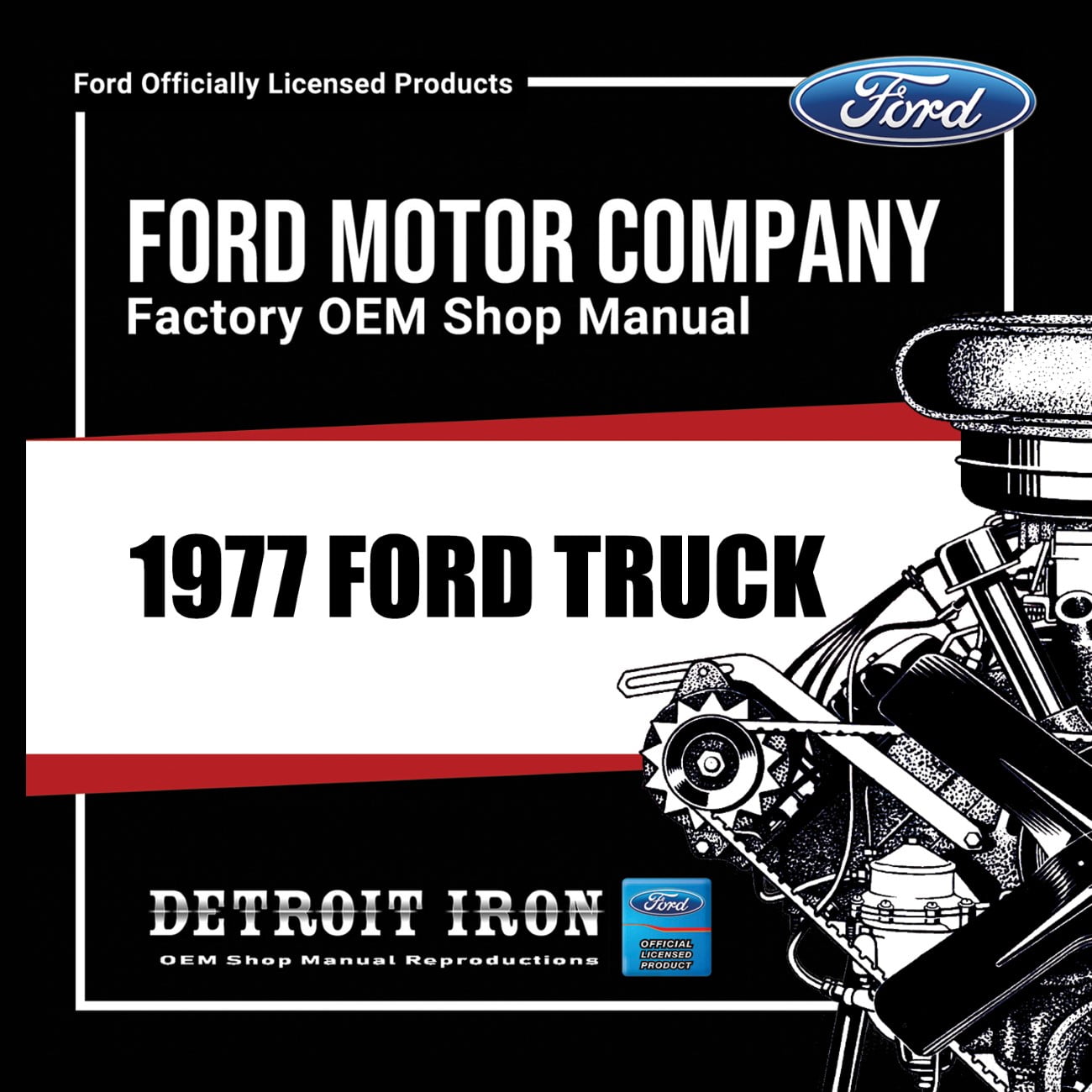 Detroit Iron OEM 1977 Ford Truck Shop Manuals, Parts Books & Wiring