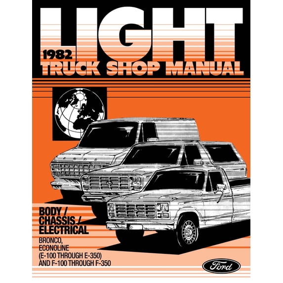 Detroit Iron OEM 1982 Ford Truck Shop Manual - Body, Chassis, Engine & Electrical