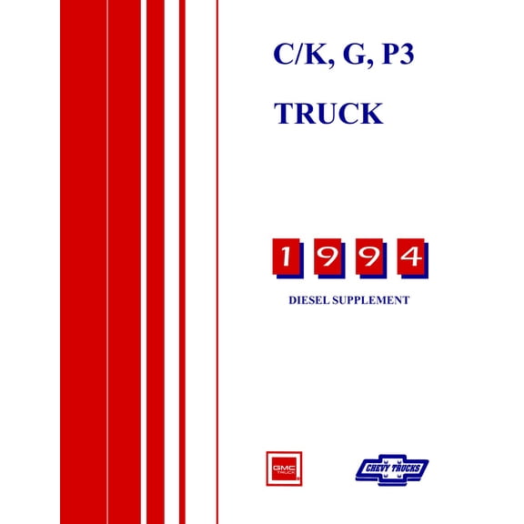Detroit Iron OEM 1994 Chevrolet & GMC C-K, G, P3 Truck Diesel Service Manual Supplement to 1994 Chevy/GMC Truck Service Manuals