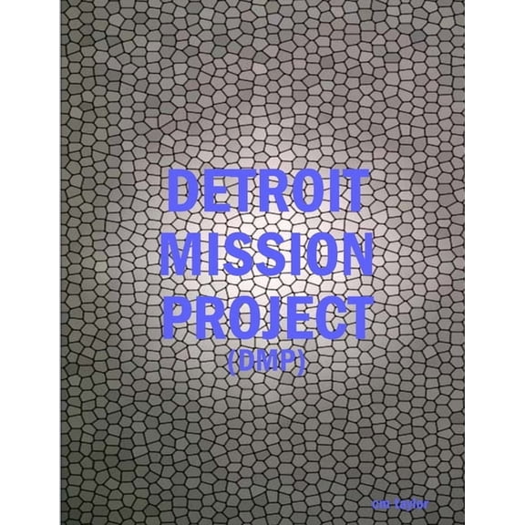 Detroit Mission Project, (Paperback)