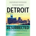 thumbnail image 1 of Pre-Owned Detroit Resurrected: To Bankruptcy and Back (Paperback) 0393354431 9780393354430, 1 of 1