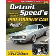 Detroit Speeds How to Build a Pro Touring Car, Paperback