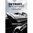 thumbnail image 1 of Detroit? Why the Circus Left Town : A Definitive Memoir, 1 of 1