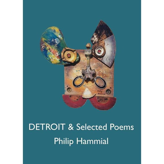 Detroit & Selected Poems