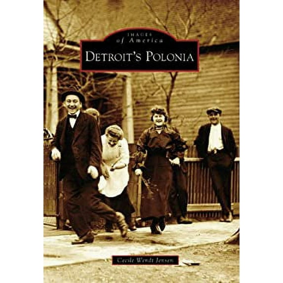 Pre-Owned Detroit's Polonia (Paperback) 0738539996 9780738539997
