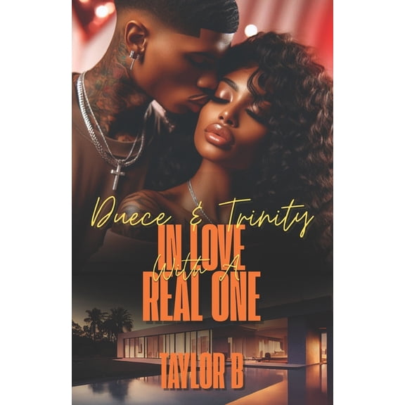 Deuce and Trinity In Love with a Real One, (Paperback)
