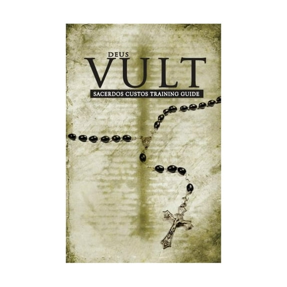 Deus Vult - Sacerdos Custos Training Guide New