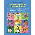 thumbnail image 1 of Deutsch Deutsche Einfache Sprache KinderbÃ¼cher Meine Ersten buntes BildwÃ¶rterbuch fÃ¼r Kinder, Kindergarten: Erste WÃ¶rter, (Paperback), 1 of 1